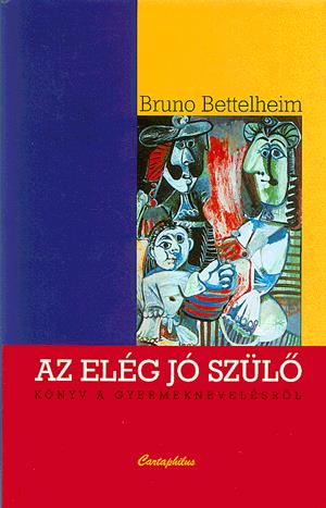 Az elég jó szülő